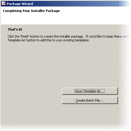 The Completing Your Installer Package page in the Package Wizard