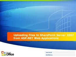 Uploading Files to SharePoint Server 2007