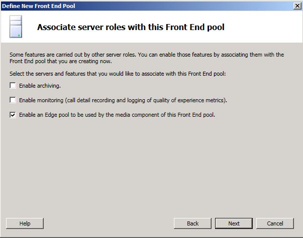 Define New Front End Pool Associate Server