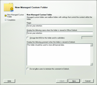 Figure 2 An intuitive wizard makes it easy to create a new managed folder