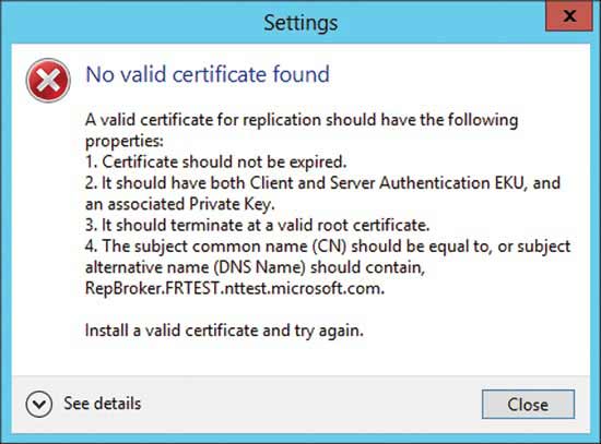 Hyper-V Replica ensures you’re using properly configured certificates.