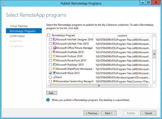 Publishing the RemoteApp programs in the Publish RemoteApp Programs wizard.