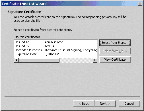 Figure 26 Select the certificate to use to sign the Certificate Trust List 
