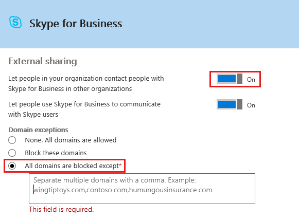 Screenshot that shows the All domains are blocked except option in the External sharing window of Skype for Business.