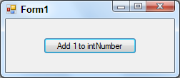 Form1 - Add 1 to intNumber