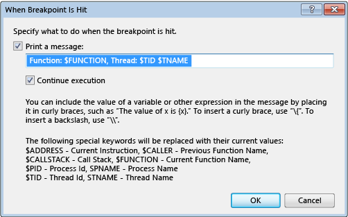 When Breakpoint Is Hit dialog box