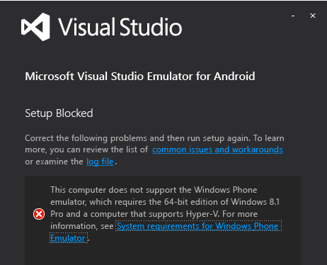 Screenshot of a Visual Studio message saying that setup is blocked for Microsoft Visual Studio Emulator for Android because the computer does not suppert Hyper-V.
