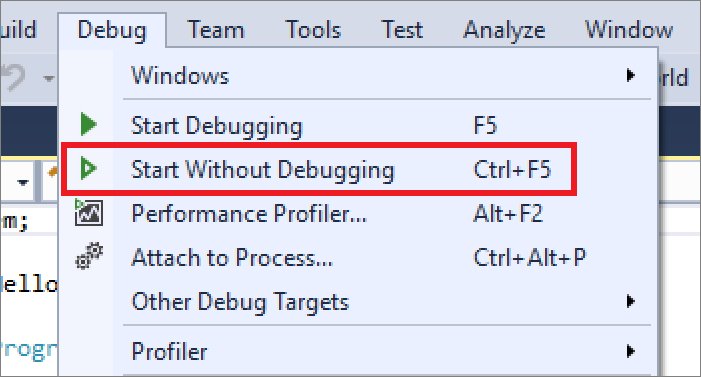 Screenshot that shows the Debug > Start without debugging menu.