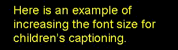 figure 2. example of increasing font size