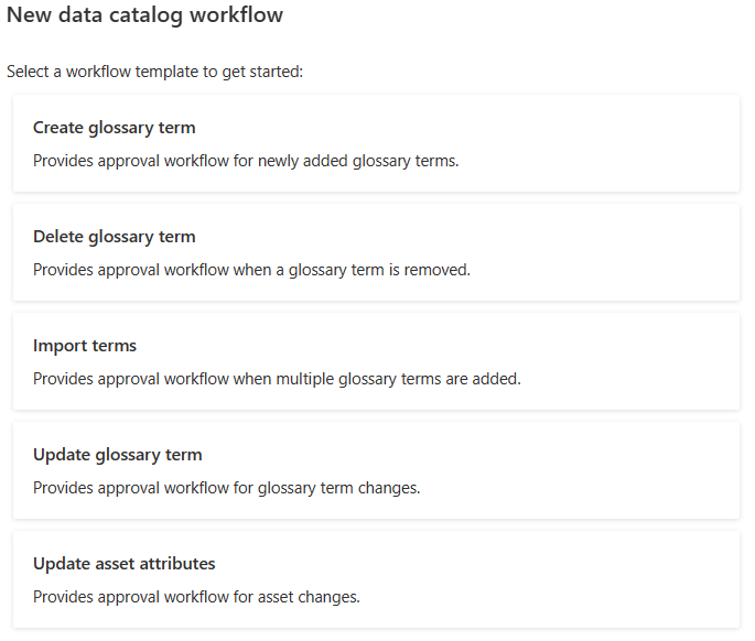 Screenshot of data catalog workflow templates, as an example of available templates.