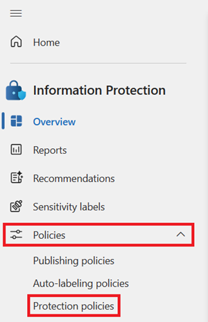 Screenshot of the Information Protection menu, with Protection policies highlighted.