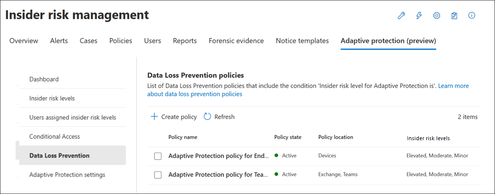 Insider risk management Adaptive Protection DLP policies.