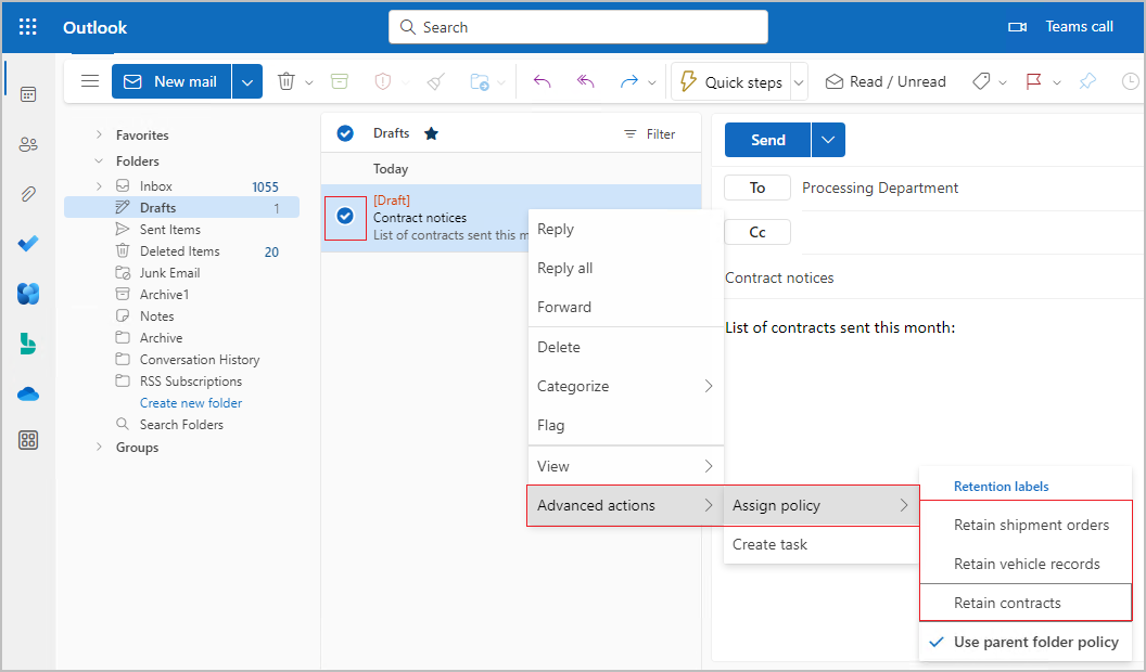 Assign policy menu in Outlook on the web.