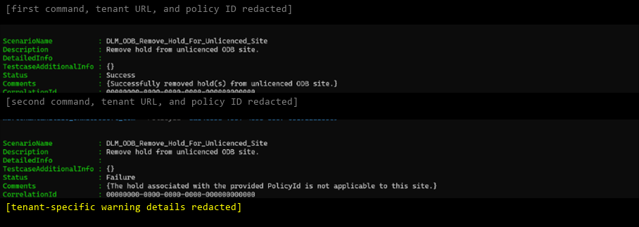 Screenshot of repeated cmdlet execution showing success followed by a message that the hold no longer applies.