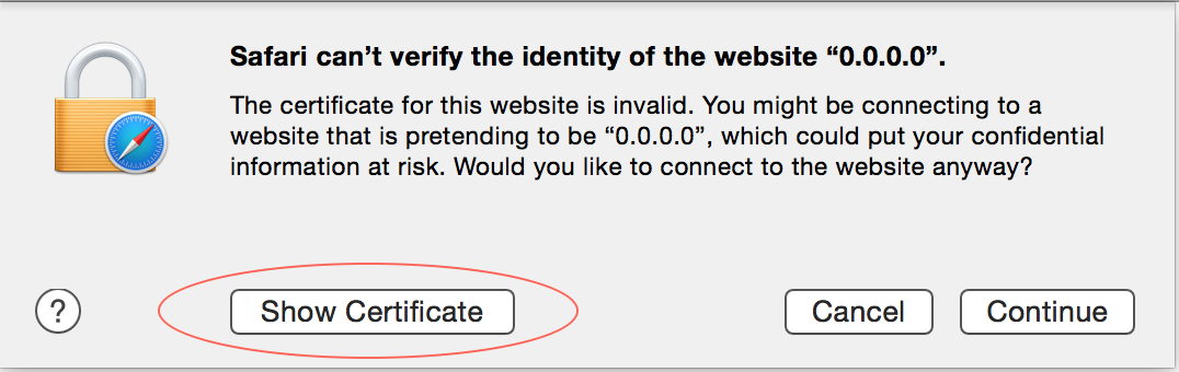 Safari security diloag to validate the certificate