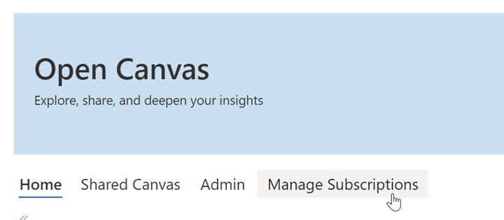 Open Canvas with pointer over Manage Subscriptions tab