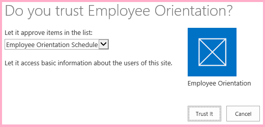 The SharePoint add-in consent prompt with brief description of the permissions the add-in needs and buttons to "Trust It" or "Cancel".