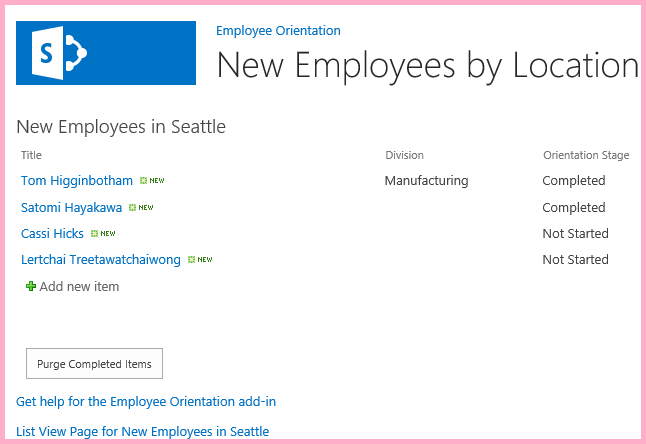 The "New Employees in Seattle" list with the "Orientation Stage" column for two items set to Completed. there's a button labeled "Purge Completed Items" below the list.