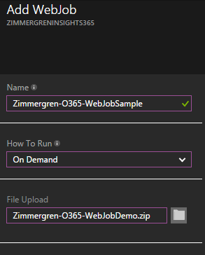 The Add WebJob dialog is displayed. The Name field contains the text Zimmergren-O365-WebJobSample, and the How to Run field contains the text On Demand.