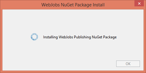 The WebJobs NuGet Package Install dialog is displayed which displays a spinner and the text, Installing WebJobs Publishing NuGet Package.