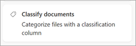 Screenshot showing the Classify documents starter prompt.