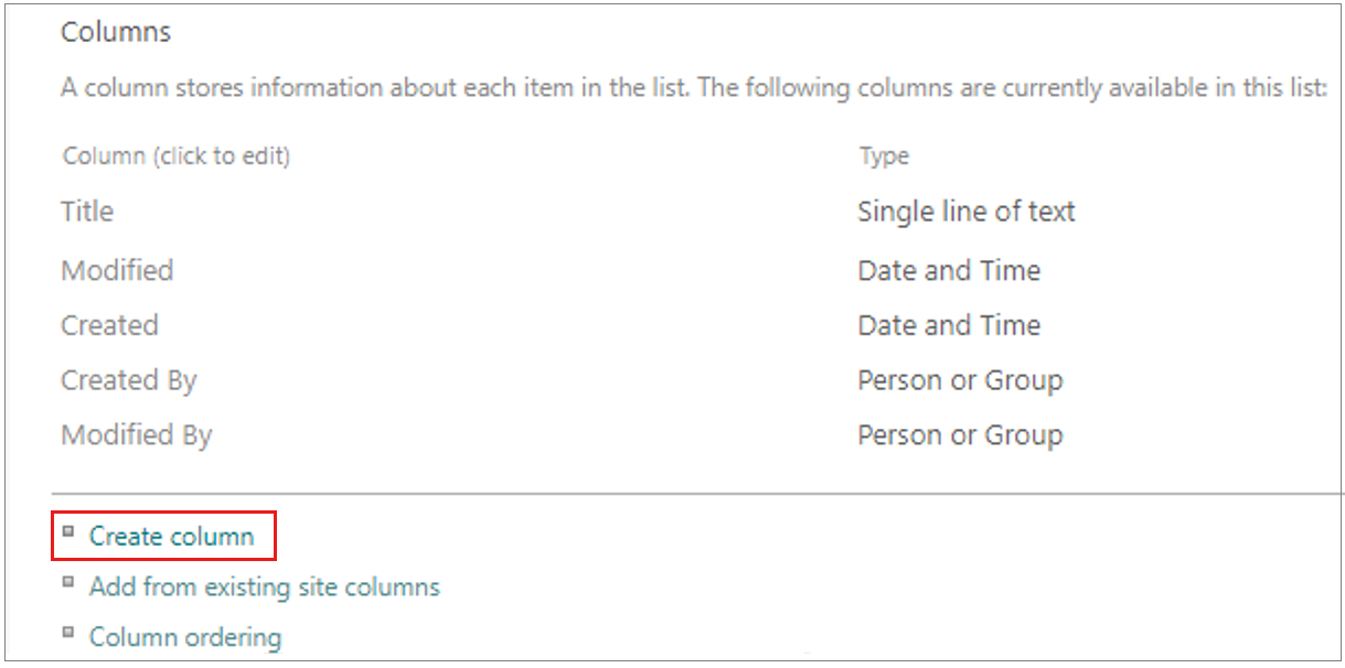 Screenshot of the Columns section in the List setting, selecting Create column.
