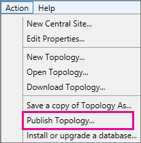 Screen shot of Action menu with Publish topology option in Topology Builder.