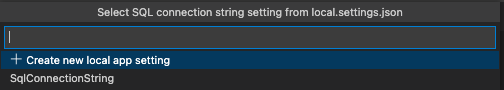 Screenshot of a prompt to select connection string setting.