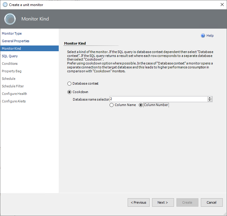 Screenshot of selecting a cookdown database monitor type.