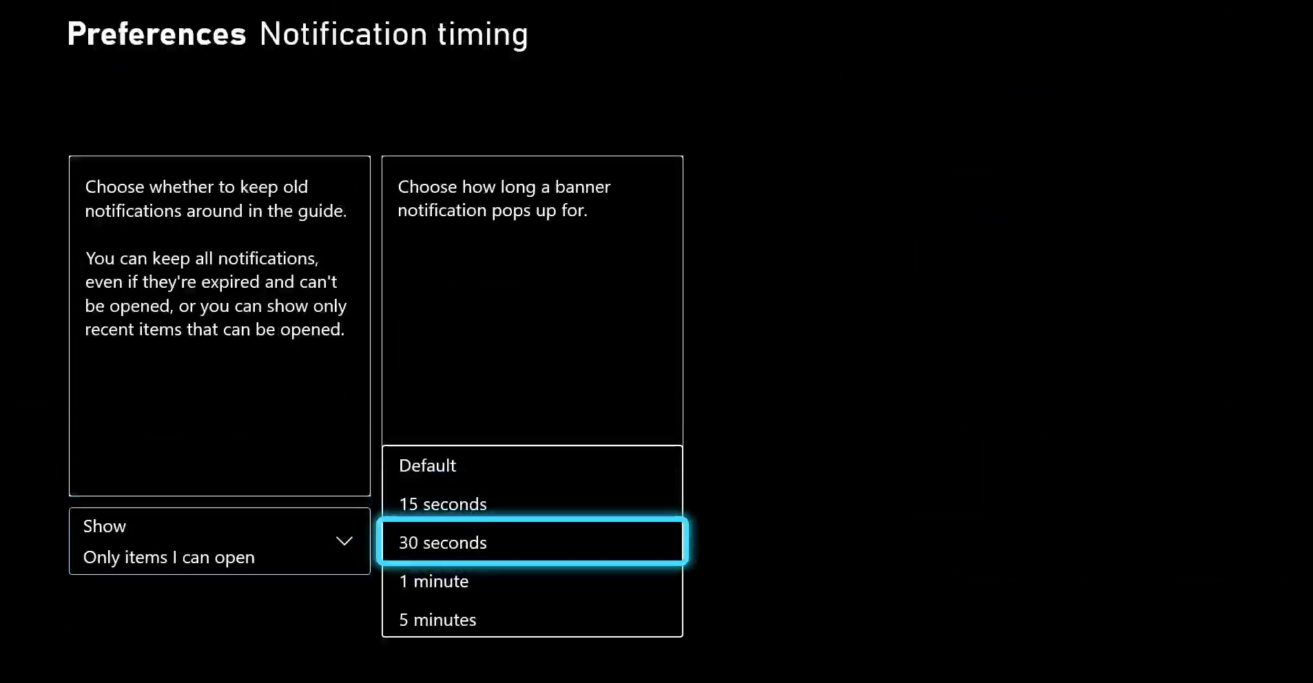 Screenshot that shows the Notification timing preferences screen on Xbox. The option Choose how long your banner notification pops up for is highlighted and 30 seconds is selected.