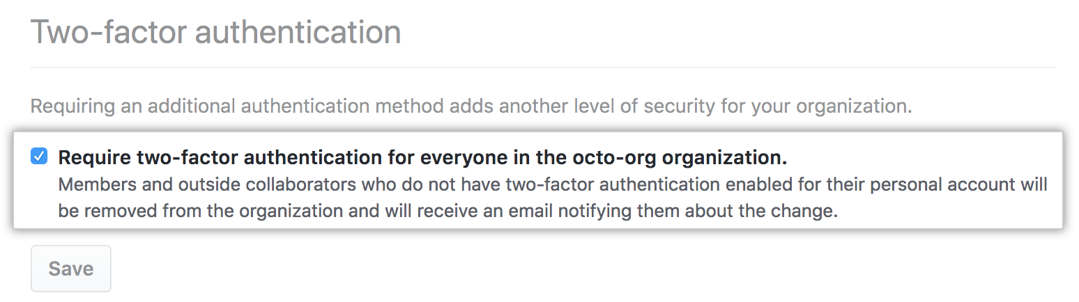 Screenshot of the checkbox requiring two-factor authentication for members in the organization.