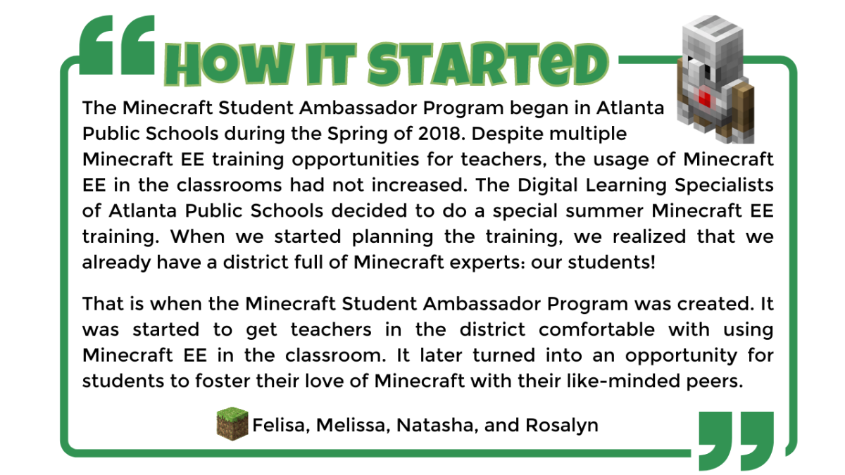 Graphic of How the Minecraft Student Ambassador Program started with text repeating the reason presented in the text of this unit.