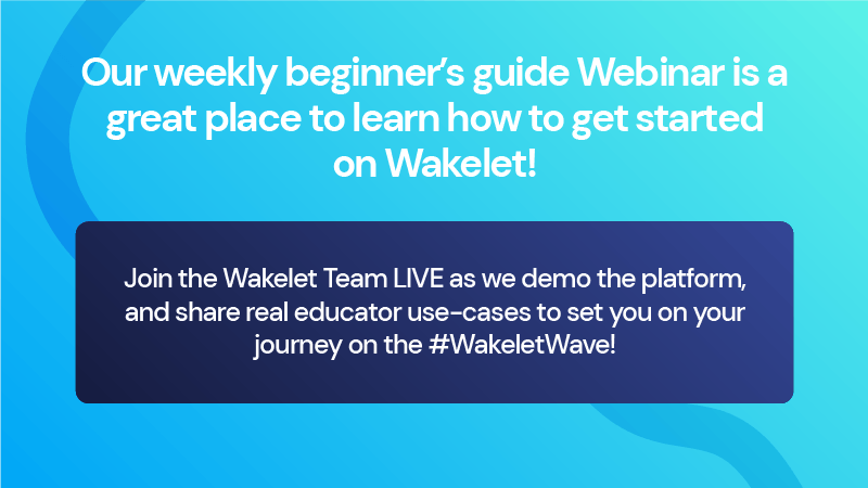 Our weekly beginner's guide webinar is a great place to learn how to get started on Wakelet! Join the Wakelet team LIVE as we demo the platform, and share educator use-cases to set you on your journey on the #WakeletWave!