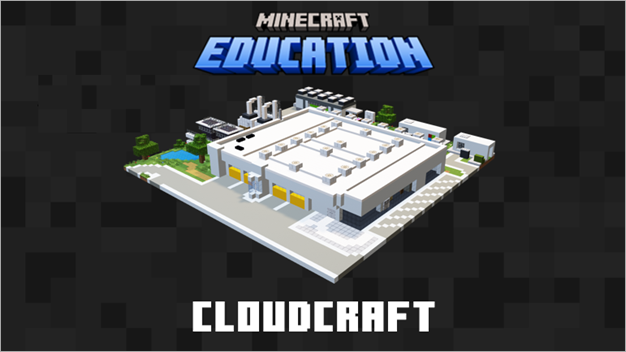 Screenshot of the Minecraft Education CloudCraft lesson opening screen.
