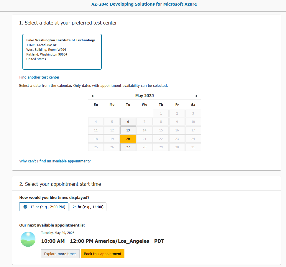 Screenshot of the AZ-204 exam scheduling page, showing selected test center, available dates in May 2025, and a 10 AM appointment option to book.