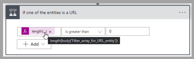 Screenshot of the Power Automate cloud flow action, If one of the entities is a URL, with a highlight on the length formula.