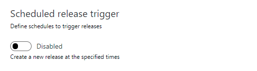 Screenshot of release pipeline triggers scheduled release trigger.