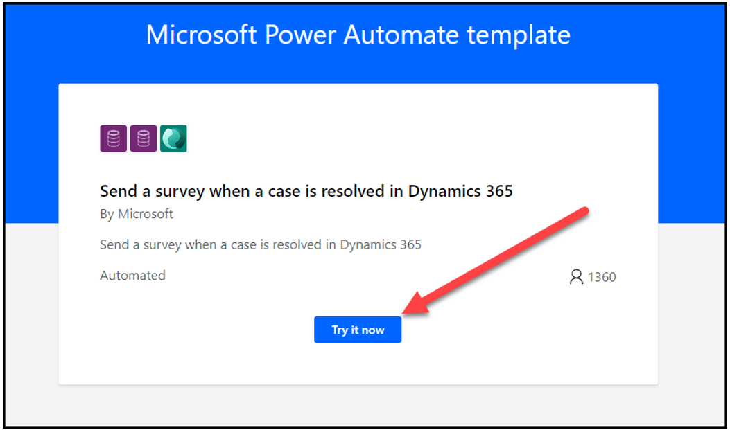 Send a survey when a case is resolved in Dynamics 365 Try it now dialog - screenshot.