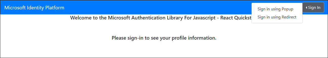 Screenshot of the Welcome to the Microsoft Authentication Library For JavaScript - React Quickstart page with the Sign in using Popup menu option.