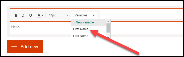 Screenshot of the Variables dropdown menu selected with an arrow pointing to the First Name variable.