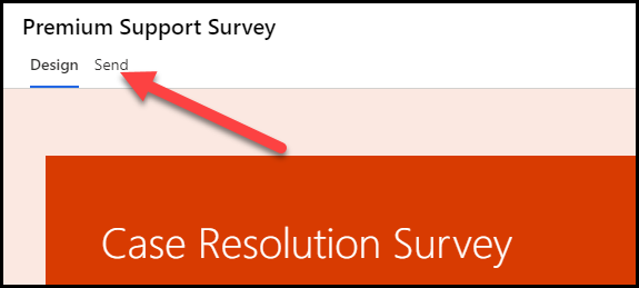 Screenshot of the Premium Support Survey page with an arrow pointing to the Send tab.