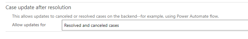 Screenshot of the Case update after resolution option.