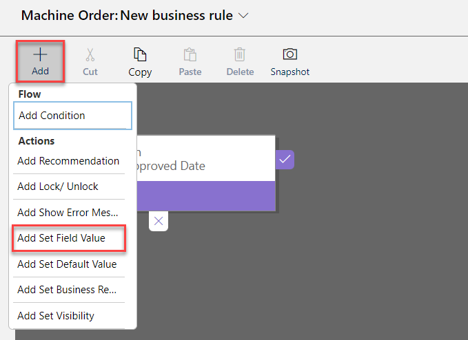 Screenshot of the Add Set Field Value option selected from the Add dropdown menu.