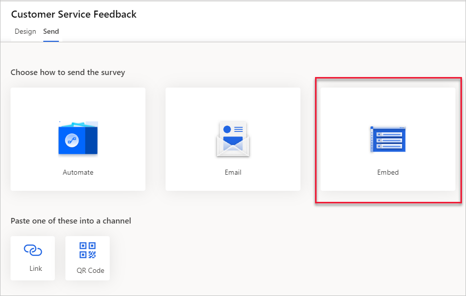 Customer Service Feedback survey showing the Send tab with the Embed option highlighted. Selecting this option reveals "Paste one of these into a channel," a Link button, and a QR Code button.