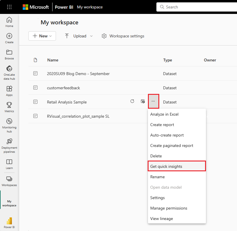 Screenshot showing My workspace, the Datasets tab, the ellipsis, and Get quick insights.