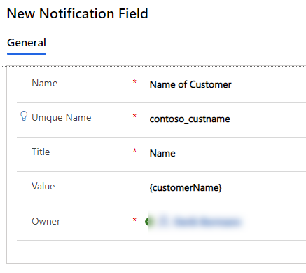 Screenshot of the General tab in the New Notification Field screen.