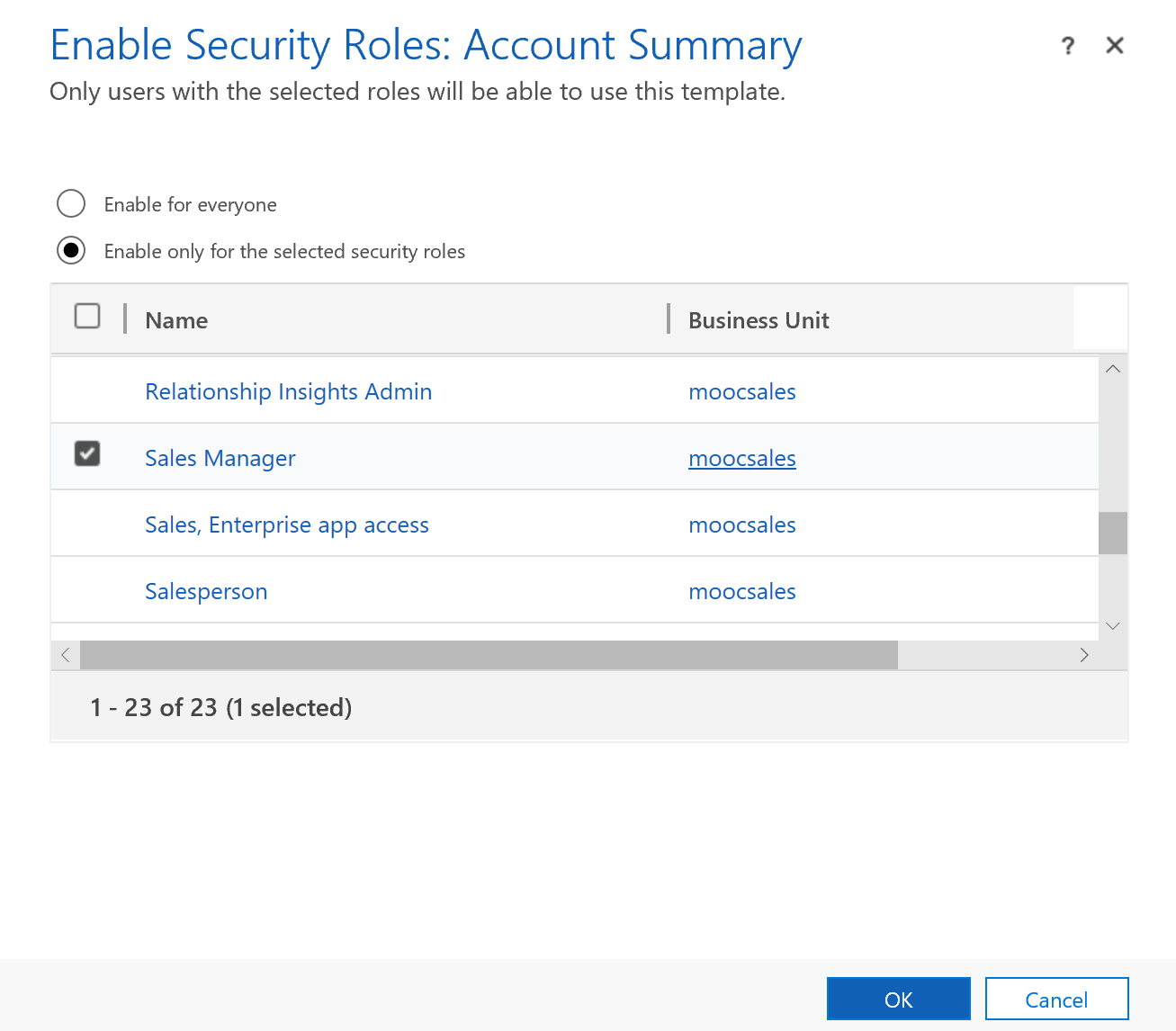 Screenshot showing a view to select security role for enablement