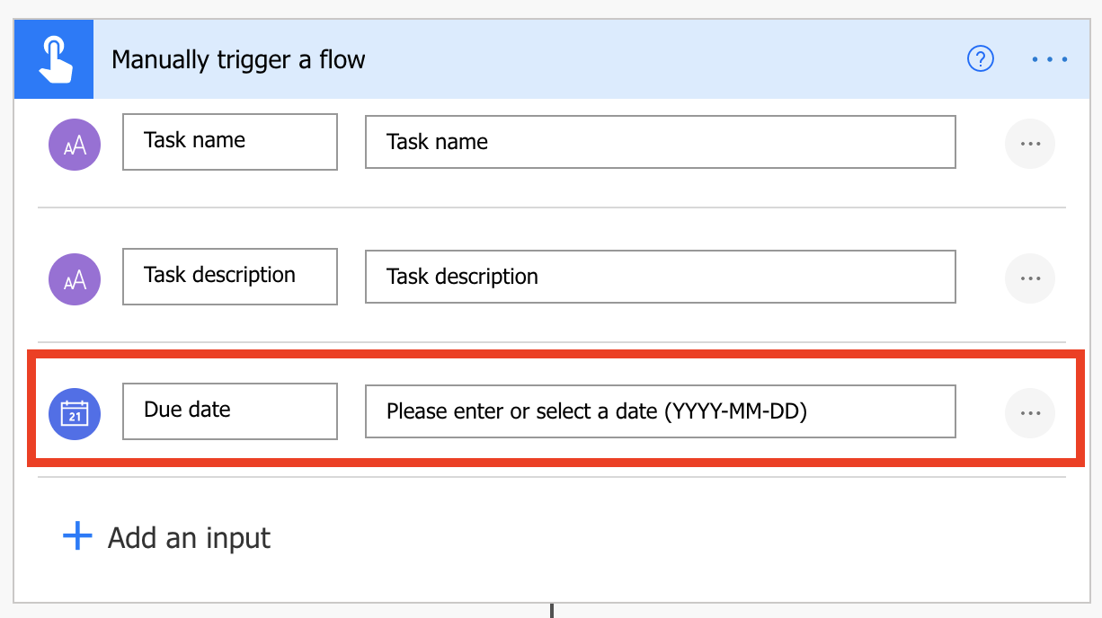 Screenshot of the Manually trigger a flow card with the Due date field and "Please enter or select a date (YYYY-MM-DD)" highlighted.