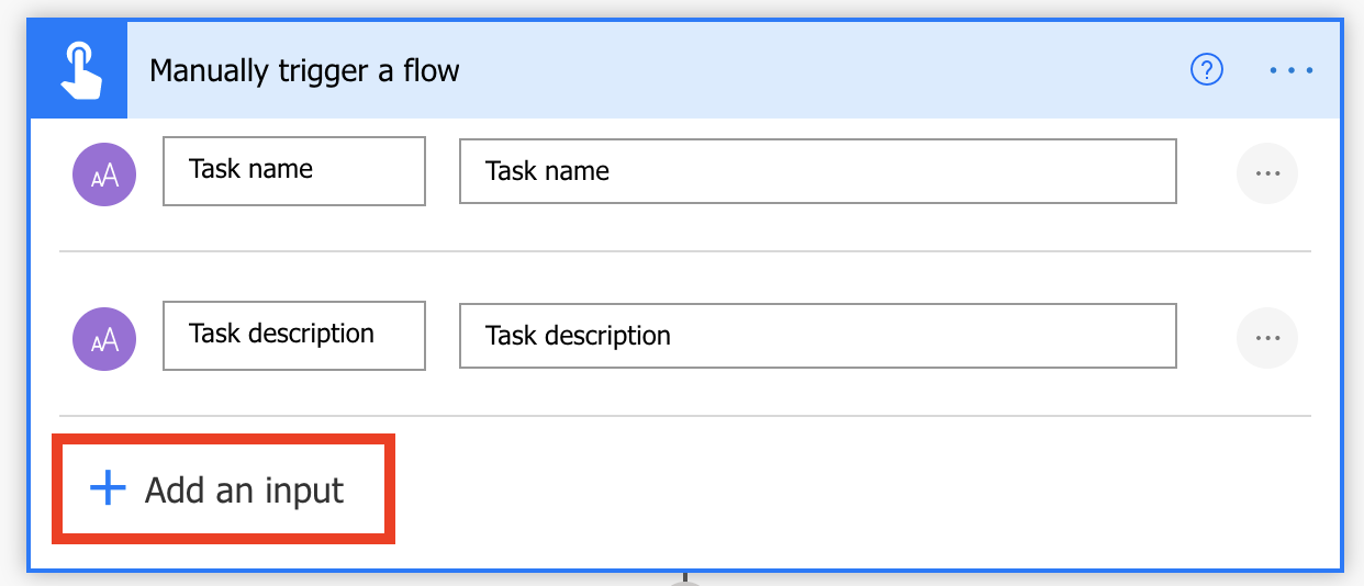 Screenshot of the Manually trigger a flow card with the Add an input button highlighted.