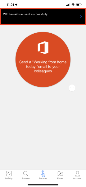 Screenshot showing that the work from home Email was sent successfully.